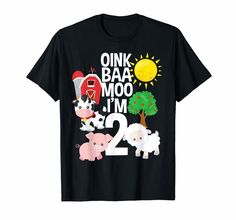 a black t - shirt with animals and trees on it that says pink baa moo i'm 22