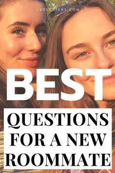 two women with the words best questions for a new roommate in front of them and text overlay that reads, best questions for a new roommate