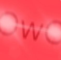 blurry image of the word wow on a red background