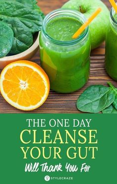 the one day cleanse your gut will thank you for all that green goodness in life