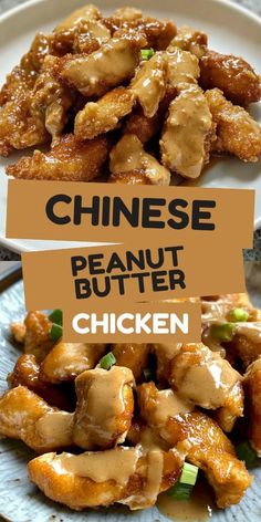 chicken with peanut sauce on top and the words, chinese peanut butter chicken above it