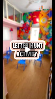 an image of a classroom setting with the words letter hunt activity