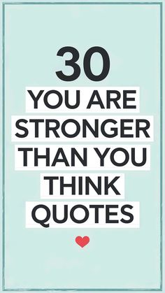 Find the strength within with these You Are Stronger Than You Think quotes, filled with encouragement and motivation to help you keep moving forward with confidence. Perfect for an aesthetic touch of inspiration. Quotes For Encouragement