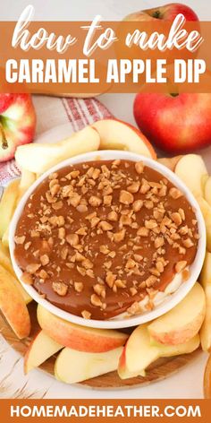 homemade caramel apple dip in a bowl with apples around it