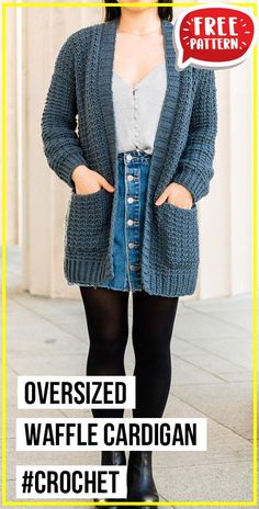 a woman standing in front of a building with her hands on her hips and the words over sized waffle cardigan crochet