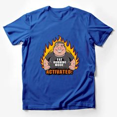 Fat Burning Mode Activated Graphic T-Shirt, Funny Fitness Motivation Shirt, Unisex Tee Male T-Shirt Custom graphic T-Shirt.Customize your color Funny Fitness Motivation, Motivation Shirt, Funny Fitness, Workout Humor, Male T Shirt, T Shirt Funny, Fat Burning, Custom Shirts, Fitness Motivation