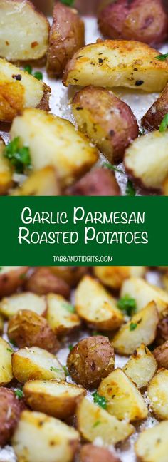 garlic parmesan roasted potatoes in a pan with the title overlay reading garlic parmesan roasted potatoes