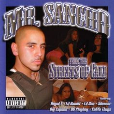 the cover art for mr sangeh from the streets of cali, featuring an image of