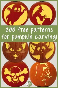 four pumpkins with different designs on them and the words, 200 free patterns for pumpkin carving