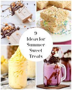 some desserts that are in mason jars with the words 9 ideas for summer sweet treats