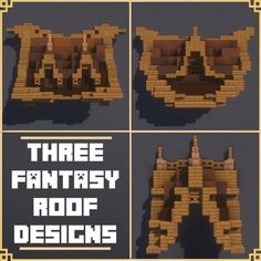 the three fantasy roof designs in minecraft