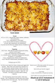 the recipe for taco bake is shown in this advertise with instructions to make it