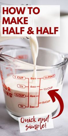 how to make half and half yogurt in a measuring cup with the words, how to make half and half