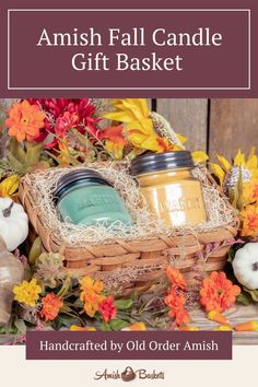 an amish fall candle gift basket with mason jars