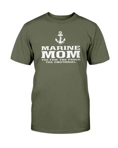 Marine Mom Few Proud Emotional T-shirts The design featuring the saying on T-shirts, V-necks, Sweater, Long-sleeve, Hoodie & Tank Top. Our new design will be the perfect gift for Mothers of a U.S Marine. If you have any specific requirements for it, please don't hesitate to contact us for the modification. Show Your Pride & Love. You can now freely show the world how you are proud of your Marine in the USMC with our shirt. Let people know that you love your Marine a lot and are extremely proud o Pride Love, Marine Mom, Crewneck Sweatshirt Women, Hoodie Tank Top, Tank Top Hoodie, Christian Shirts, Modern Fit, American Apparel, Tshirt Colors