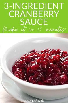 cranberry sauce in a white bowl with text overlay that says easy homemade cranberry sauce palen gluen free