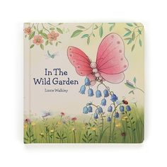 the book in the wild garden features a pink butterfly with bluebells on its wings