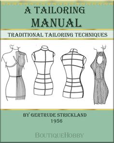 the front cover of a tailoring manual for ladies's dressmaking and sewing