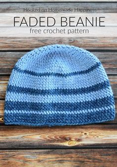 a crocheted hat sitting on top of a wooden table with text that reads faded beanie free crochet pattern