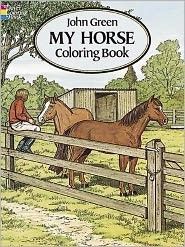 john green's my horse coloring book