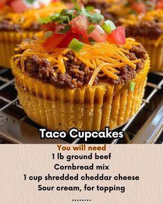 taco cupcakes on a cooling rack with the caption you will need to ground beef