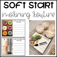 a collage of photos with the words soft start morning routine written in black and white