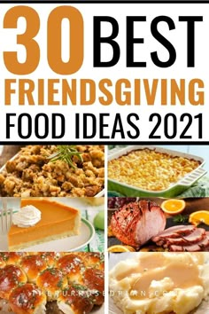 the cover of 30 delicious friends giving food ideas, including pies and desserts