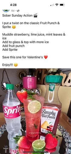 a table topped with lots of different types of drinks and fruit on top of it