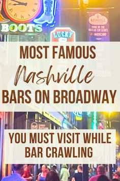 the most famous nashville bars on broadway, you must visit while bar crawling with friends