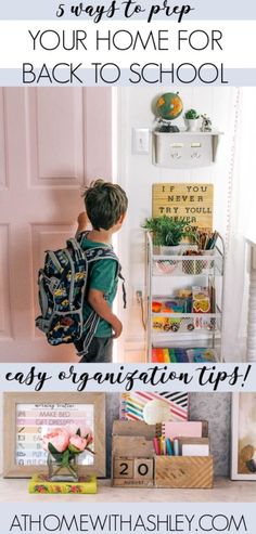 the back to school guide for kids with text overlay that reads 5 ways to prep your home for back to school