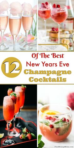 champagne cocktails with the words champagne cocktails to ring in the new year