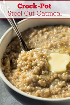 a bowl filled with steel cut oatmeal topped with butter