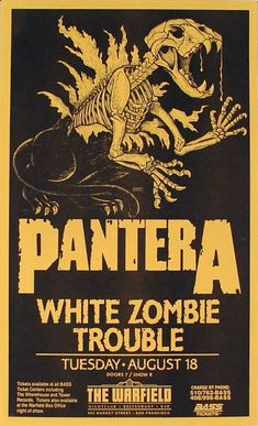 a poster for pantera white zombie trouble at the warfield in san francisco, california