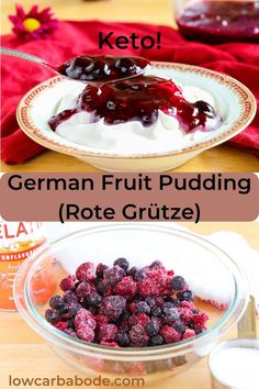 two pictures showing different types of fruit pudding