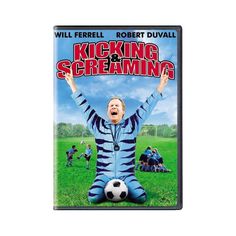 the movie kicking screaming features a man with his arms wide open, sitting on top of a soccer ball