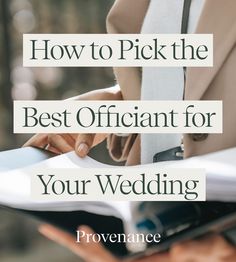 a person holding a book with the title how to pick the best officiant for your