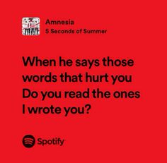 amnesia-5 seconds of summer 5 Seconds Of Summer Lyrics, 5sos Songs, Summer Lyrics, Lyrics From Songs, 5sos Lyrics, Ghost Of You, Music Girl, Meaningful Lyrics, Song Covers