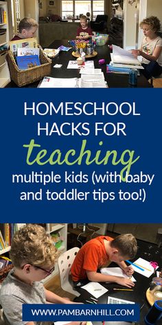 two children sitting at a table with books and papers in front of them text reads homeschool hacks for teaching multiple kids with baby and toddlers too