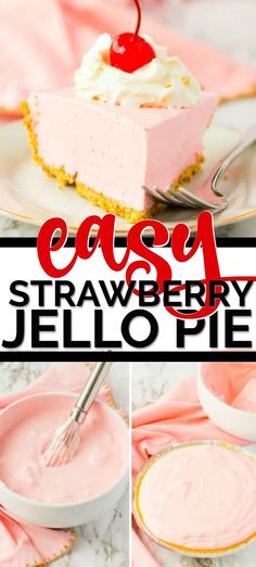 easy strawberry jello pie with whipped cream and cherries on the top is shown