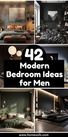 the top ten modern bedroom ideas for men in black and white colors with text overlay that reads, 42 modern bedroom ideas for men