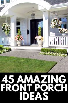 the front porch is decorated with flowers and potted plants