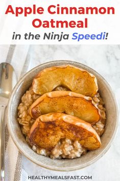 an apple cinnamon oatmeal is in a bowl with the title above it