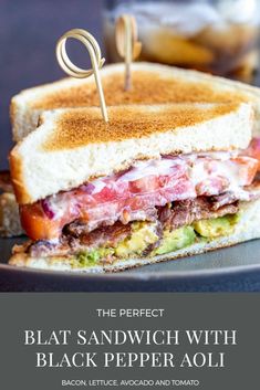 the perfect blat sandwhich with black pepper aoli