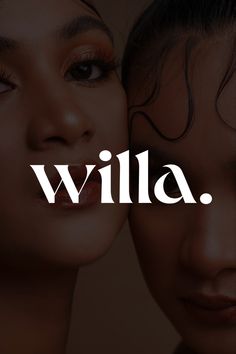 two women with their faces close to each other and the words'villa'in white