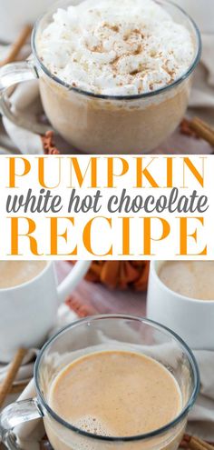 pumpkin white hot chocolate recipe in two mugs with whipped cream and cinnamon on top