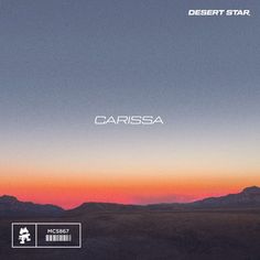 desert star's cover art for the album carissa, featuring mountains in the background