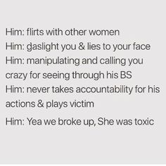 the text reads, him fits with other women him gaslight you & lies to your face him manipulating and calling you crazy for seeing through his bss