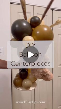 balloon centerpieces hanging from the ceiling with text overlay reading diy balloon centerpieces