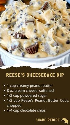 the recipe for reese's cheesecake dip is shown