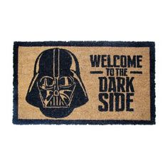 a star wars door mat that says welcome to the dark side